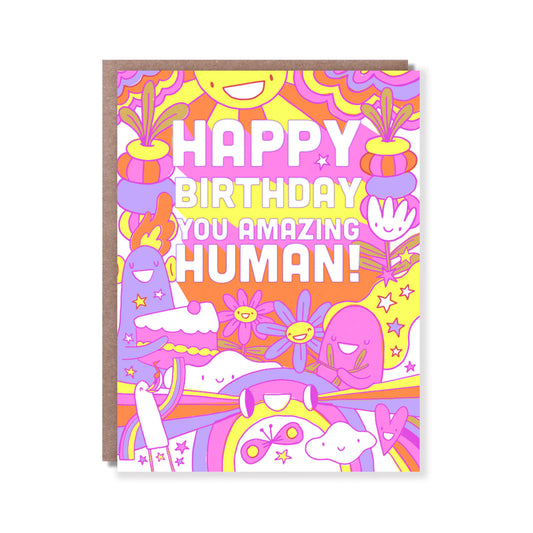 Happy Birthday Amazing Human